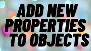 Add New Properties to a Javascript Object| freecodecamp Basic Javascript