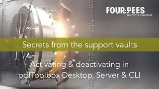 Activating & deactivating pdfToolbox Desktop, Server and CLI