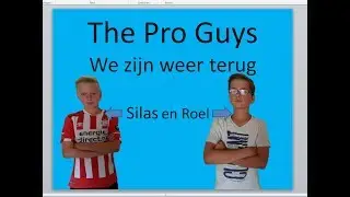 We zijn weer terug. | The Pro Guys |
