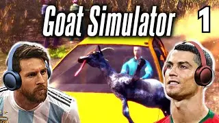 Messi & Ronaldo play GOAT SIMULATOR!