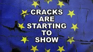 Those EU Cracks Are Starting to Appear