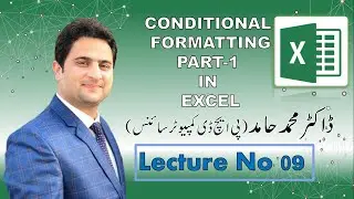09:  Conditional Formatting Part 1 in Excel 2019