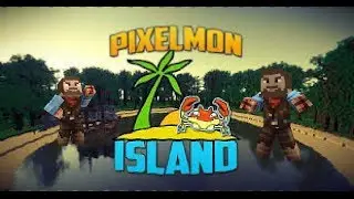 Minecraft Pixelmon Island Season 1 Episode 1 (Welcome to Pixelmon Island!)