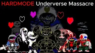 Hardmode Underverse Massacre (guide/tips)-Sans Multiverse Remastered