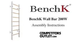 BenchK Wall Bar 200W - Assembly Instructions