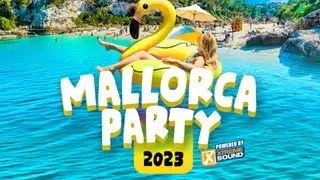 Mallorca Party 2023 powered by Xtreme Sound