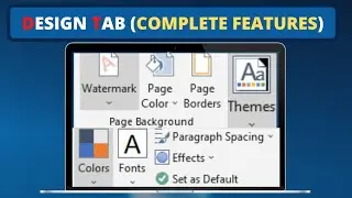 MS. Word Design Tab||How To Use Design Tab||Design Tab Complete Features.