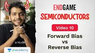 Semiconductors L10: Forward bias and Reverse Bias | p-n junction diode | Physics Endgame