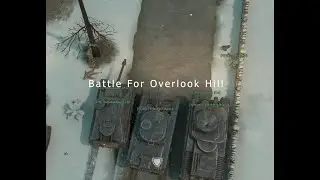 Battle for Overlook Hill (Foxhole War 117)