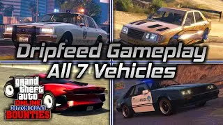 GTA Online: Bottom Dollar Bounties ALL Dripfeed Vehicles Showcase! (Customization and More)