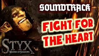 MUSIC from STYX: Master of Shadows: Fight for the Heart by H-Pi.