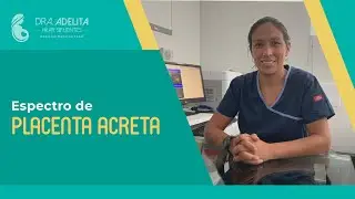 Espectro de placenta acreta
