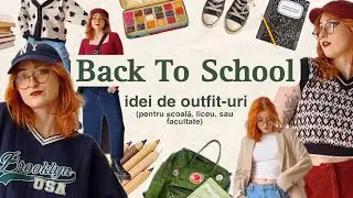 Back to school | haine pentru școală/liceu/facultate 🍂