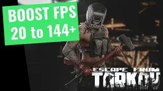 [2021] Escape From Tarkov 12.11 - How to BOOST FPS and Increase Performance on any PC
