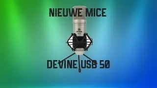 UNBOXING NIEUWE MICROFOON (DEVINE USB 50)