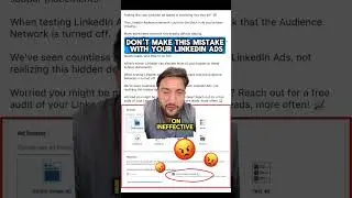 Don’t make this mistake with your LinkedIn Ads!
