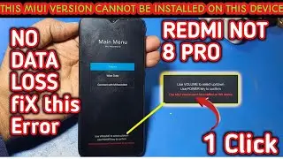 REDMI NOTE 8 PRO BOOTLODAR UNLUCK redmi note 8pro this miui version can'tbe installed on thisdevice