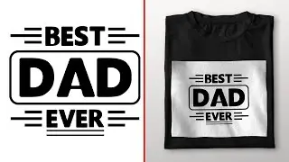 Simple Typography T-Shirt Design || Best Dad Ever || Smile-Studio5