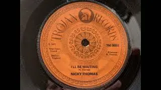 Nicky Thomas - I'll Be Waiting