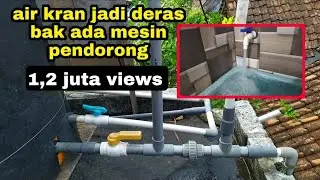 Agar air kran kuat dan deras begini instalasinya dengan penjelasan full @OraAjiChanel