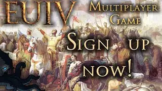Europa Universalis IV (EU4) Multiplayer Game - Sign up!