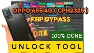Oppo A55 4G ( CPH 2325 ) Frp Bypass Unlock Tool 