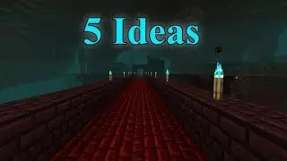 5 Ideas For Minecraft 1.16: The Nether Update