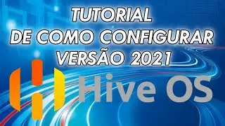 ⛏💰 HIVE OS -  VERSÃO 2021 - TUTORIAL PASSO A PASSO PARA RIGs DE MINERAÇÃO (CRIANDO PENDRIVE HIVE OS)