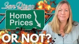 San Diego Home Prices to Crash 25%!! | Or will they?