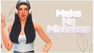 The make no mistakes challenge… but I FAILED😭 | Sims 4 CAS