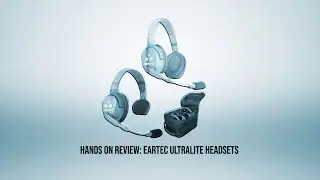 HANDS ON REVIEW: Eartec Ultralite Headsets
