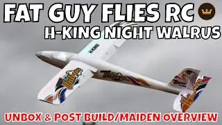 H-KING NIGHT WALRUS UNBOX & POST BUILD/MAIDEN 