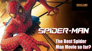 Spiderman 2002 : Is the first Big Screen Outing for Spidey his best to date ?