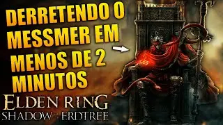 COMO GANHAR DO MESSMER EM MENOS DE 2 MINUTOS - ELDEN RING