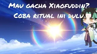 Mau gacha Xiao ?? Coba cara ini dulu, Good Luck!! | Genshin Impact
