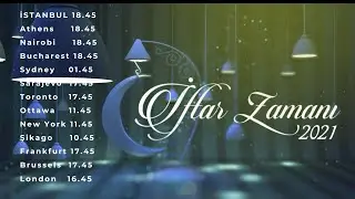 HOŞGELDİN RAMAZAN 2021 / İFTAR ZAMANI 1. BÖLÜM