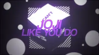 JOJI - Like you do [TIPOGRAFIA]