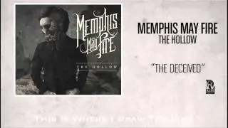 Memphis May Fire - The Deceived
