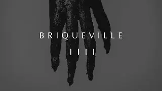 BRIQUEVILLE - IIII - Full Album