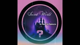 The Most Vivid Nightmares - "SECRET WORLD" [Official Audio]