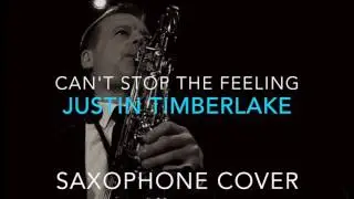 JUSTIN TIMBERLAKE - Can't Stop The Feeling -  Sax/Piano cover