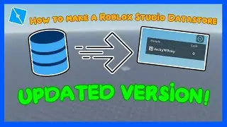 How to make a ROBLOX DATASTORE in ROBLOX STUDIO (Updated Version 2022)