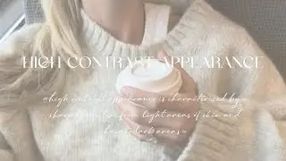 𝐇𝐈𝐆𝐇 𝐂𝐎𝐍𝐓𝐑𝐀𝐒𝐓 𝐀𝐏𝐏𝐄𝐀𝐑𝐀𝐍𝐂𝐄 ♡ высококонтрастная и запоминающаяся внешность ₊˚⊹ саблиминал ୭ ˚. ᵎᵎ