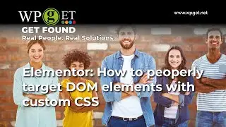 Elementor : How to target elements for custom CSS