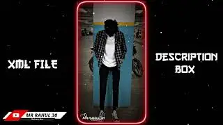 ATTITUDE BOY XML FILE 💕 NEW TREND XML FILE 🤙🏻 BY MR RAHUL 30 🥵