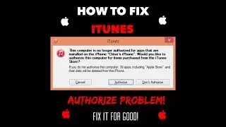 iTunes Authorization Problem Fixed!