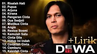 Lagu Terbaik DEWA 19 Indonesia Terbaik & Terpopuler Tahun 2000an
