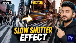 How to Create Slow Shutter Speed Effect in Premiere Pro