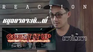 YOUNGGU - COUNT IT UP FT. 1MILL & DIAMOND ( REACTION )