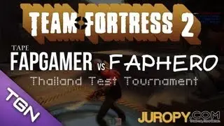 ►Team Fortress 2 Thailand Test Tournament 